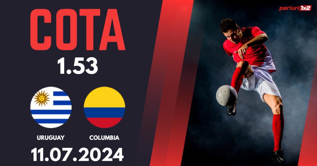 Uruguay – Columbia, Ponturi Pariuri Fotbal Copa America, 11.07.2024