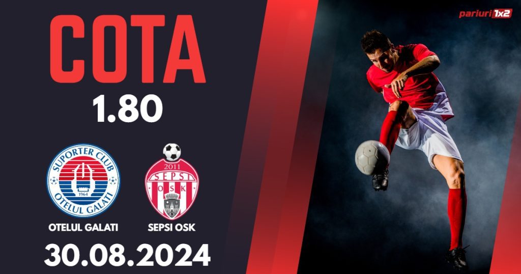 Otelul – Sepsi OSK, Ponturi Pariuri Fotbal Superliga, 30.08.2024