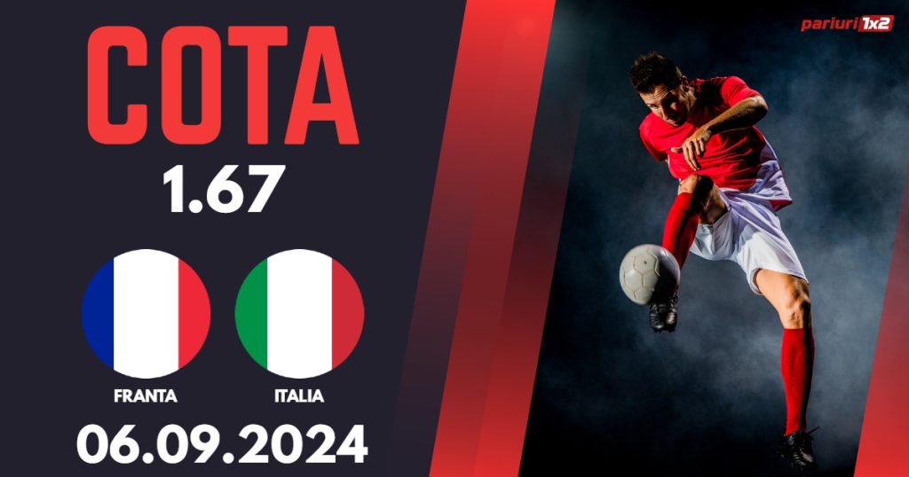 Franta – Italia, Ponturi Pariuri Fotbal Liga Natiunilor, 06.09.2024