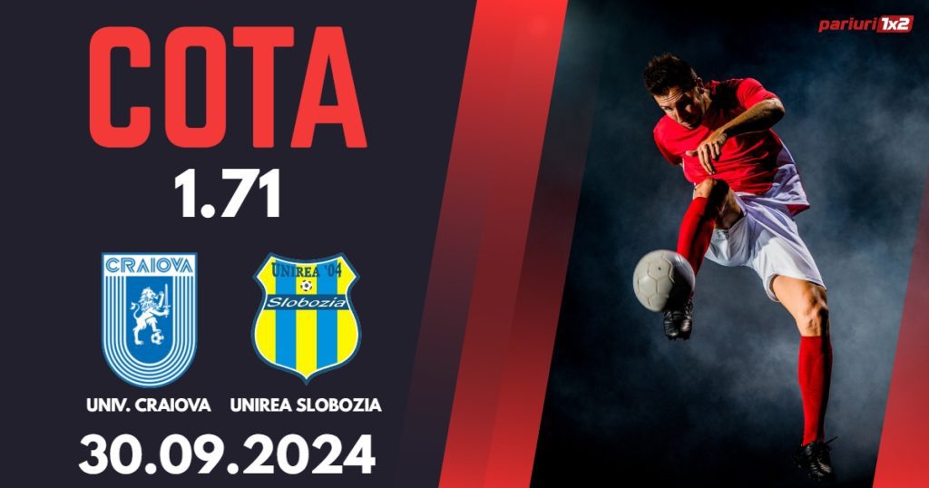 Universitatea Craiova – Unirea Slobozia, Ponturi Pariuri Fotbal Superliga, 30.09.2024