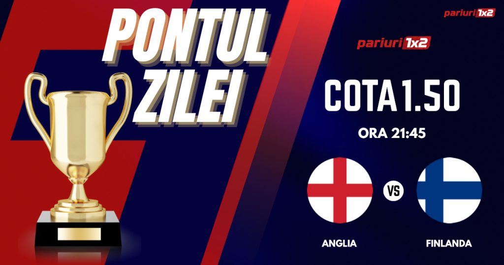 Pontul Zilei, 10 septembrie : Selecțiile oferite în ultimele DOUĂ zile au fost CÂȘTIGĂTOARE!  Astăzi Anglia – Finlanda!
