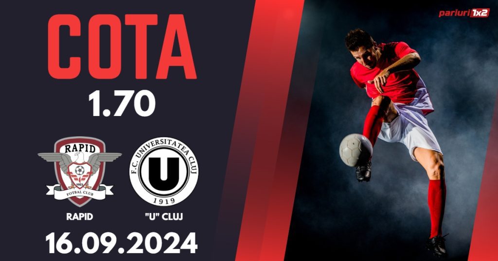 Rapid – „U” Cluj, Ponturi Pariuri Fotbal Superliga Romaniei, 16.09.2024