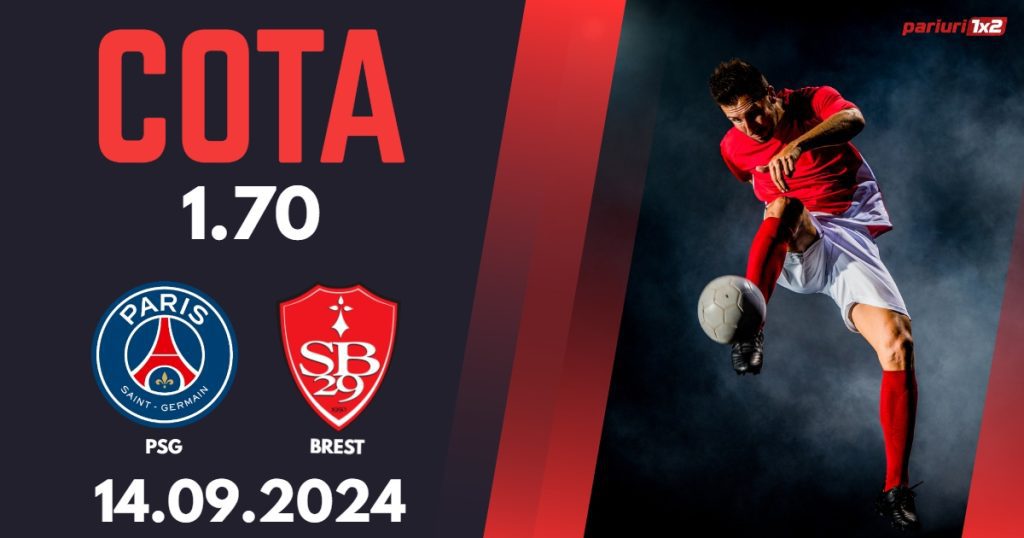 PSG – Brest, Ponturi Pariuri Fotbal Ligue 1, 14.09.2024