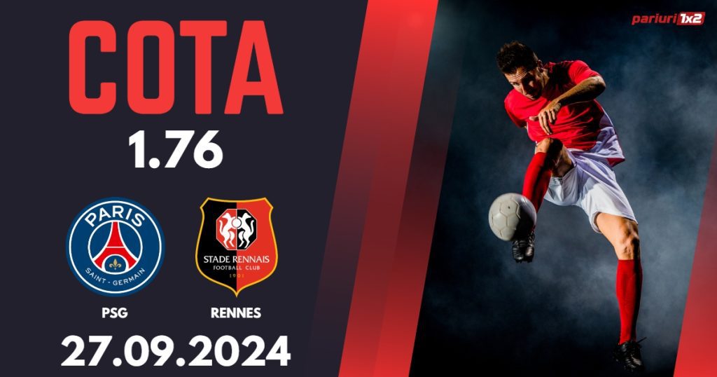 PSG – Rennes, Ponturi Pariuri Fotbal Ligue 1, 27.09.2024