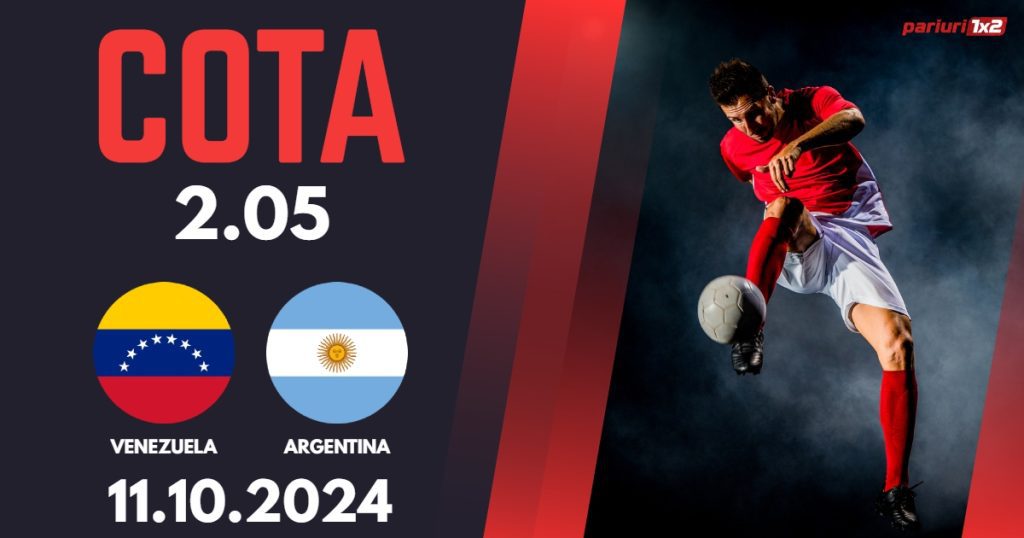 Venezuela – Argentina, Ponturi Pariuri Fotbal calificari Cupa Mondiala, 11.10.2024