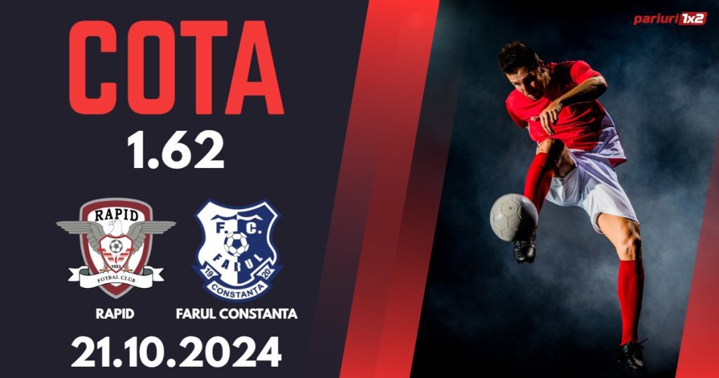 Rapid – Farul Constanta, Ponturi Pariuri Fotbal Superliga, 21.10.2024