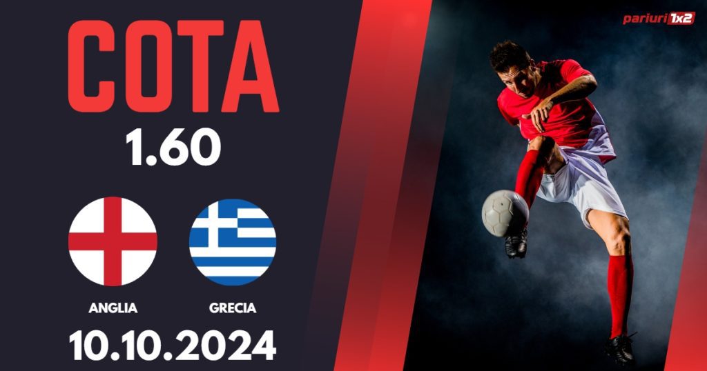 Anglia – Grecia, Ponturi Pariuri Fotbal Liga Natiunilor, 10.10.2024