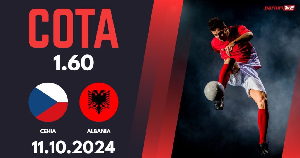 Cehia – Albania, Ponturi Pariuri Fotbal Liga Natiunilor, 11.10.2024