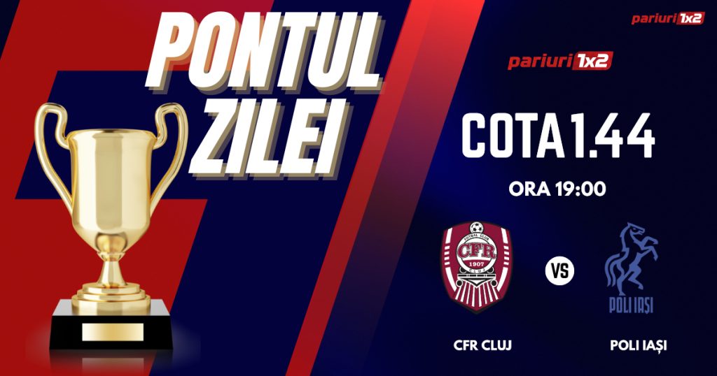 Pontul Zilei, 05 octombrie : Selecțiile oferite în ultimele TREI zile au fost CÂȘTIGĂTOARE!  Astăzi CFR Cluj – Poli Iași!