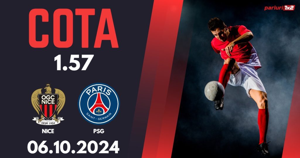 Nice – PSG, Ponturi Pariuri Fotbal Ligue 1, 06.10.2024