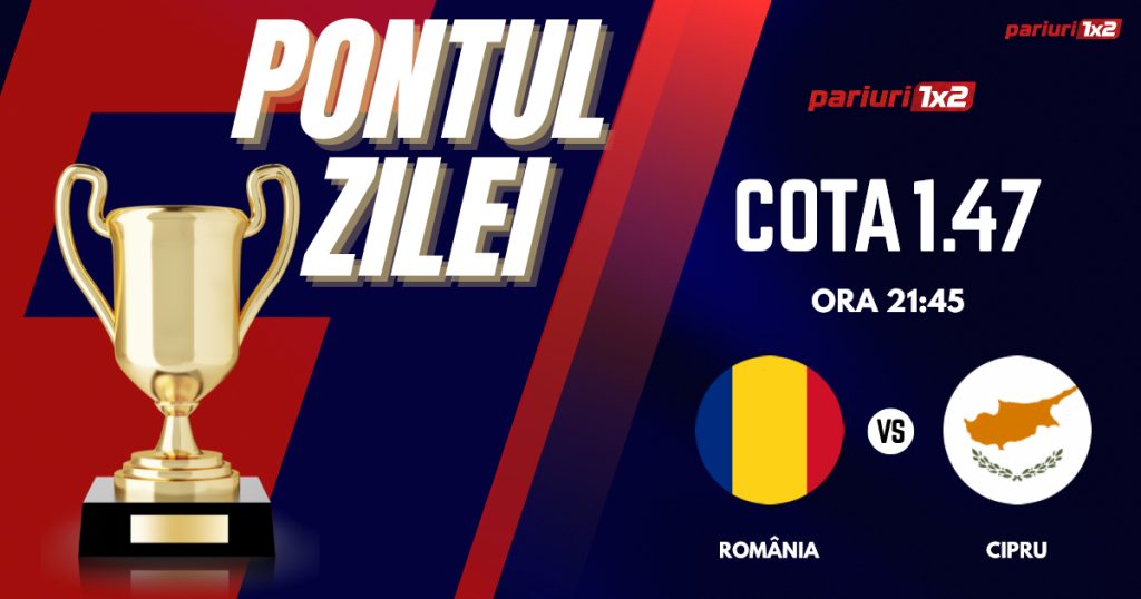 Pontul Zilei, 18 noiembrie : Selecția de IERI a fost CÂȘTIGĂTOARE!  Astăzi România – Cipru!