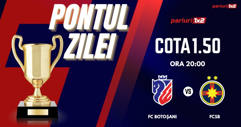 Pontul Zilei, 21 noiembrie : Selecția oferită IERI a fost CÂȘTIGĂTOARE!  Astăzi FC Botoșani – FCSB!