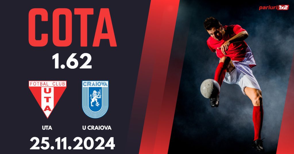 UTA – Universitatea Craiova, Ponturi Pariuri Fotbal Superliga, 25.11.2024