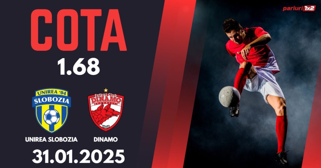 Unirea Slobozia – Dinamo, Ponturi Pariuri Fotbal Superliga Romaniei, 31.01.2025
