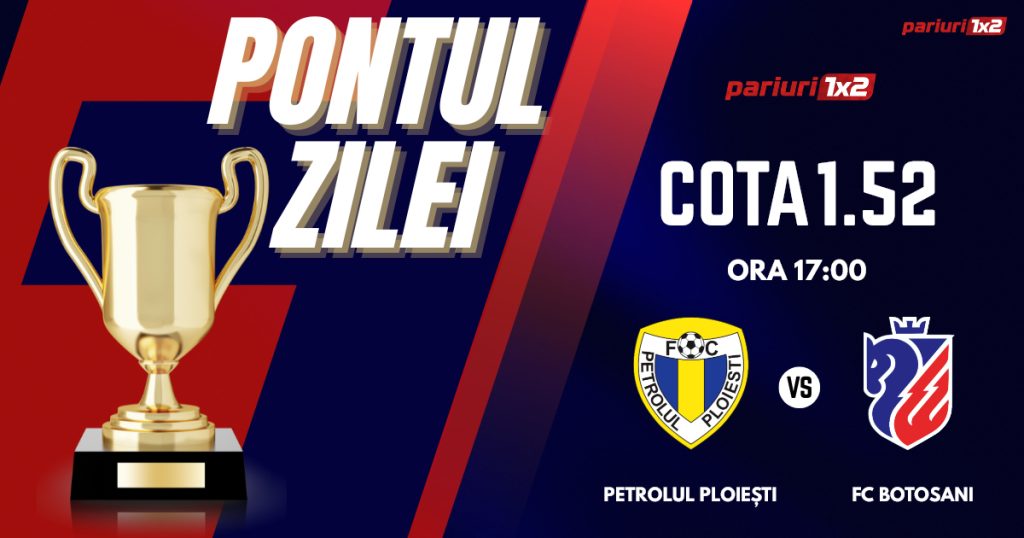 Pontul Zilei, 27 ianuarie : Selecțiile oferite în ultimele NOUĂ zile au fost CÂȘTIGĂTOARE!  Astăzi Petrolul – FC Botoșani!