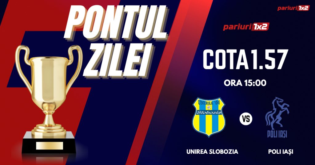 Pontul Zilei, 23 februarie: Al 5-lea „VERDE” consecutiv vine din Superliga!  Astăzi Unirea Slobozia – Poli Iași