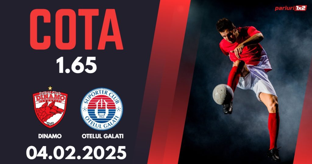 Dinamo – Otelul Galati, Ponturi Pariuri Fotbal Superliga Romaniei, 04.02.2025