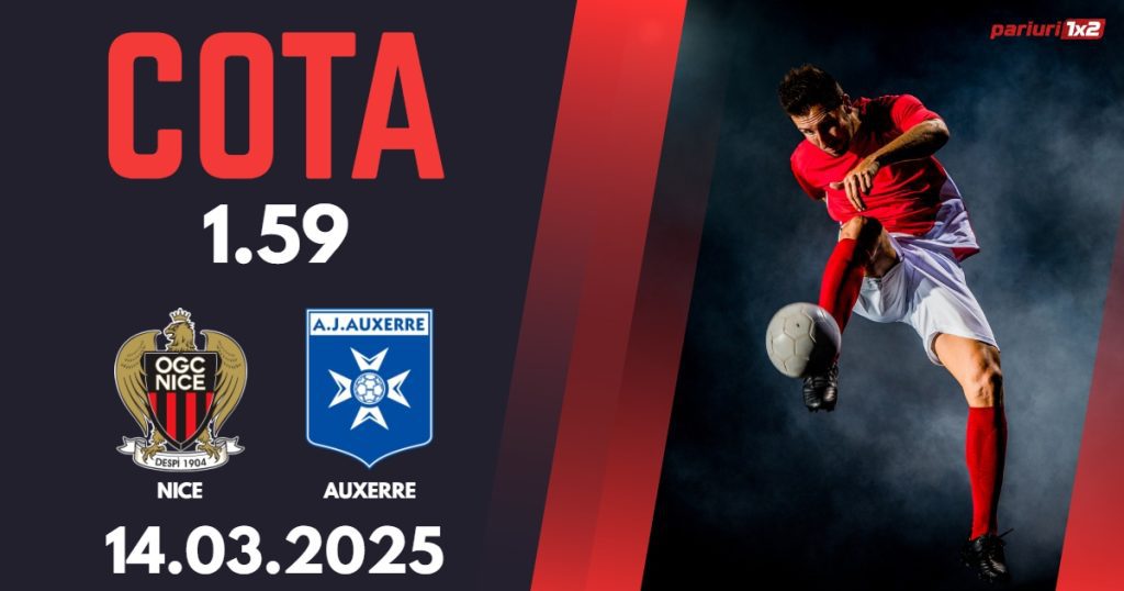 Nice – Auxerre, Ponturi Pariuri Fotbal Ligue 1, 14.03.2025