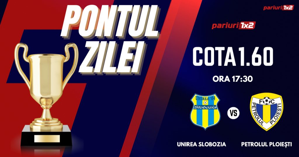 Pontul Zilei, 28 martie: Ieri zi de profit!  Astăzi Unirea Slobozia – Petrolul Ploiești