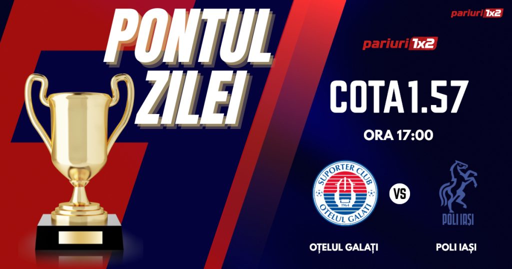 Pontul Zilei, 7 martie: Pentru al 6-lea „VERDE” consecutiv mergem în Superliga!  Astăzi Oțelul – Poli Iași