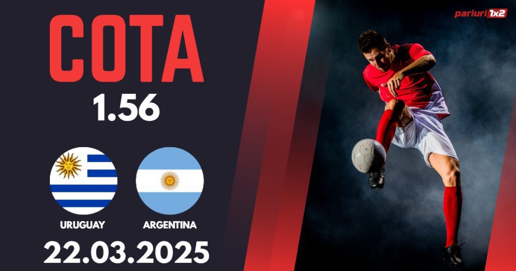 Uruguay – Argentina, Ponturi Pariuri Fotbal calificari Cupa Mondiala, 22.03.2025