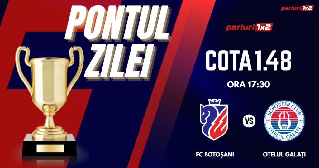 Pontul Zilei, 14 aprilie: Profitul vine din Superliga!  Astăzi FC Botoșani – Oțelul Galați