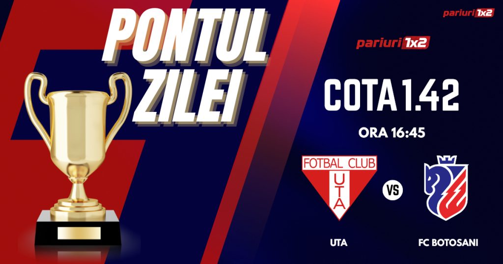 Pontul Zilei, 05 aprilie: Profitul vine din Superliga !  Astăzi UTA – FC Botoșani