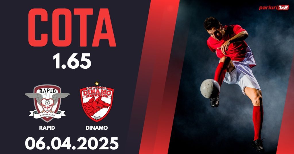 Rapid – Dinamo, Ponturi Pariuri Fotbal Superliga Romaniei, 06.04.2025
