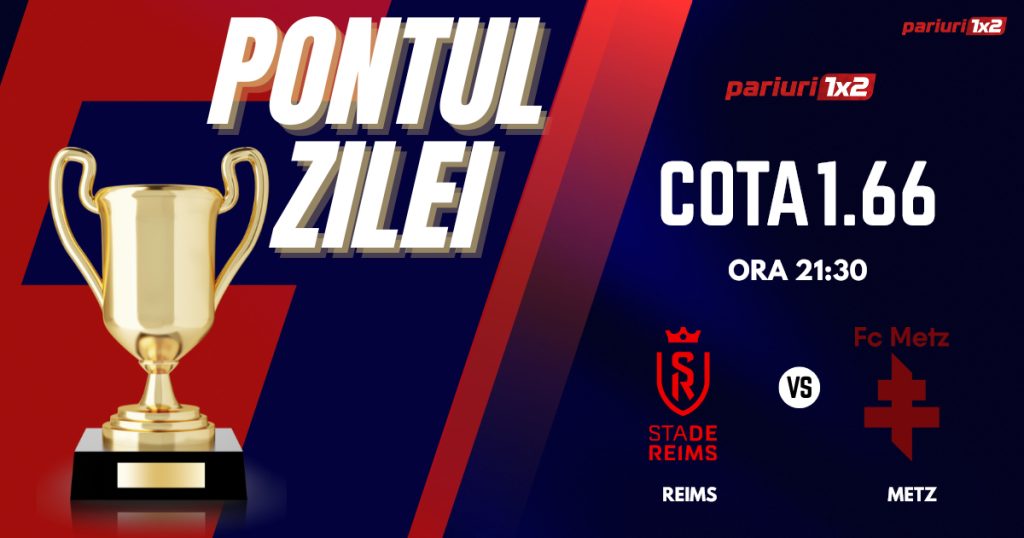 Pontul Zilei, 29 mai: Ieri a fost zi de profit!  Astăzi Reims – Metz