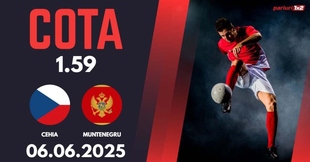 Cehia – Muntenegru, Ponturi Pariuri Fotbal calificari Cupa Mondiala, 06.06.2025