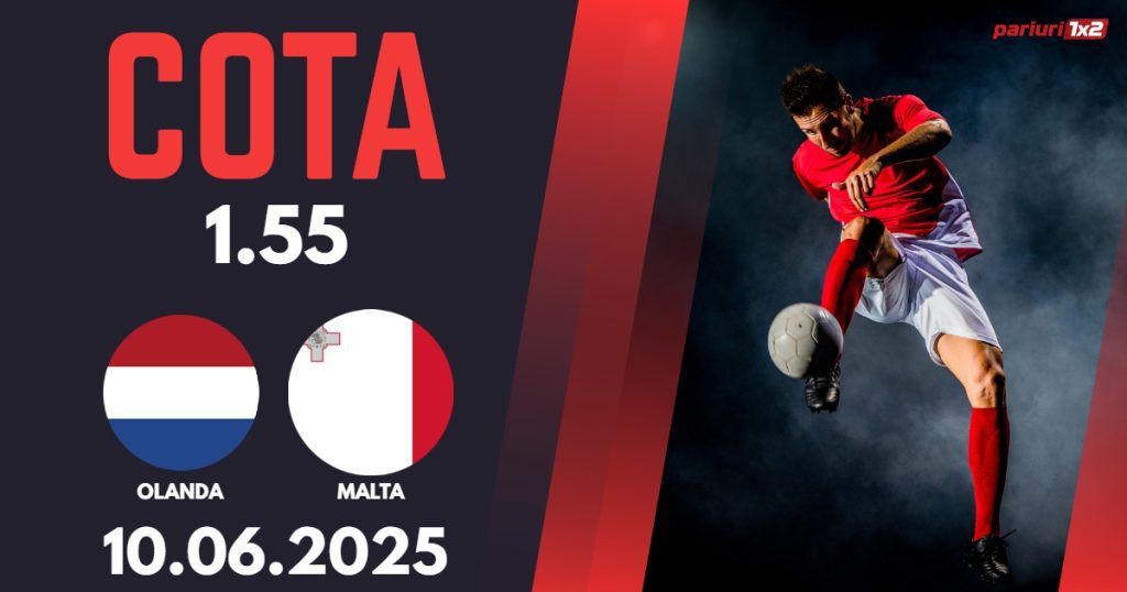 Olanda – Malta, Ponturi Pariuri Fotbal calificari Cupa Mondiala, 10.06.2025