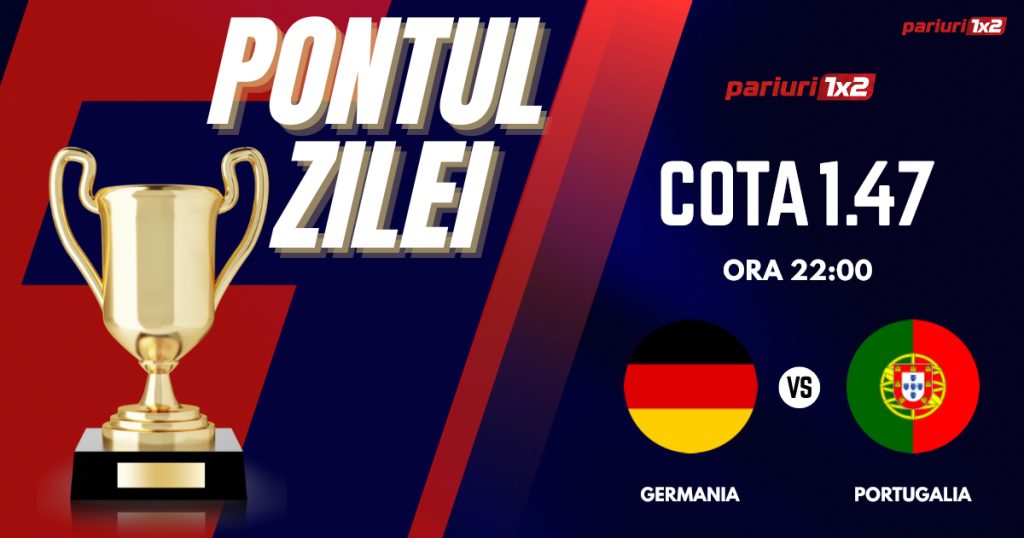 Pontul Zilei, 04 iunie: Profitul vine din Liga Națiunilor!  Astăzi Germania – Portugalia
