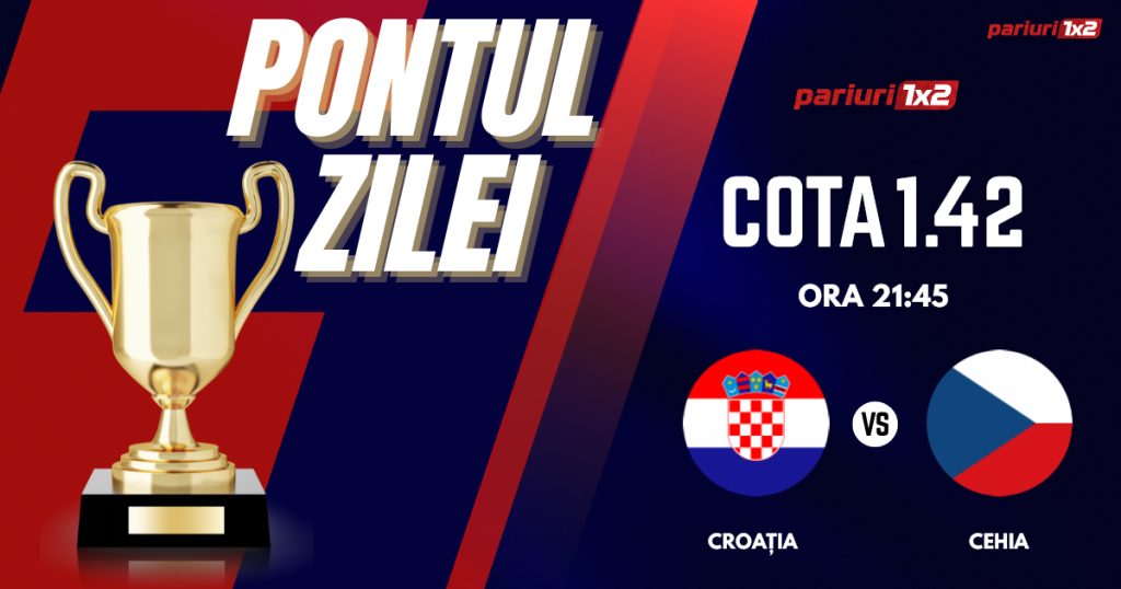 Pontul Zilei, 09 iunie: Selecțiile oferite în ultimele trei zile au fost „VERZI”!  Astăzi Croația – Cehia