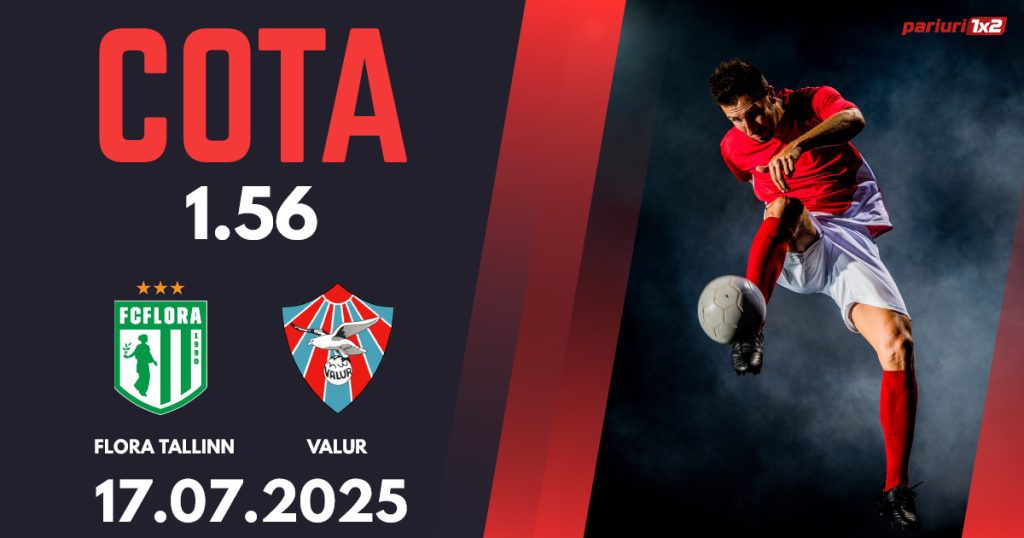 Flora Tallinn – Valur Reykjavik, Ponturi Pariuri Fotbal Conference League, 17.07.2025