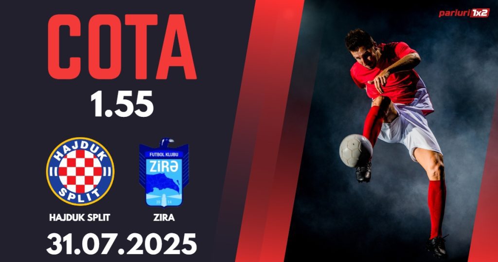 Hajduk Split – Zira, Ponturi Pariuri Fotbal Conference League, 31.07.2025