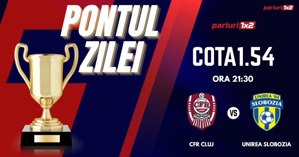 Pontul Zilei, 13 iulie: Două zile consecutive de profti!  Astăzi CFR Cluj – Unirea Slobozia