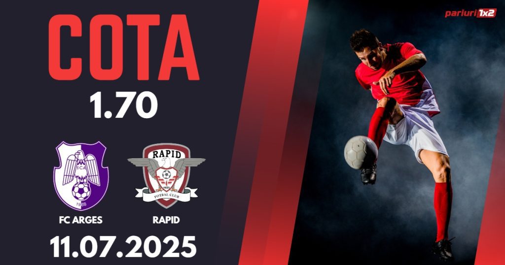 FC Arges – Rapid, Ponturi Pariuri Fotbal Superliga Romaniei, 11.07.2025