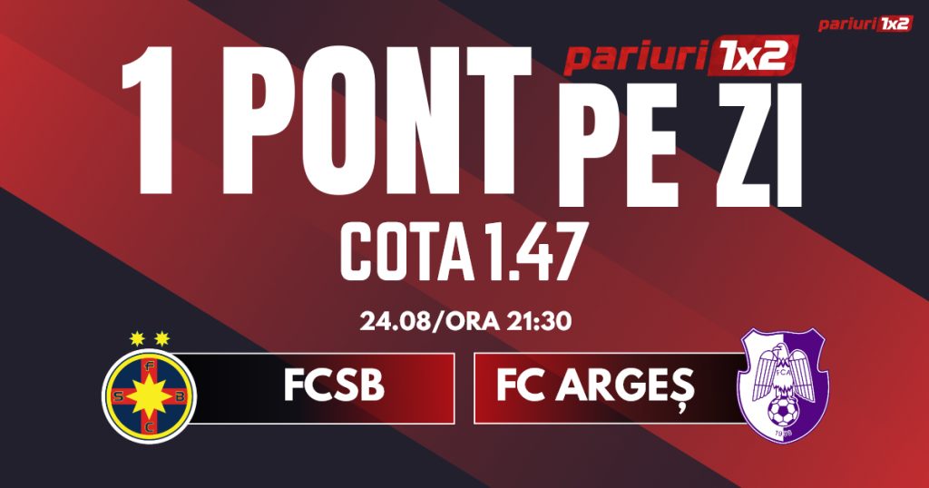 Un Pont pe Zi, 24 august: Trei zile consecutive de profit de profit!  Astăzi FCSB – FC Argeș