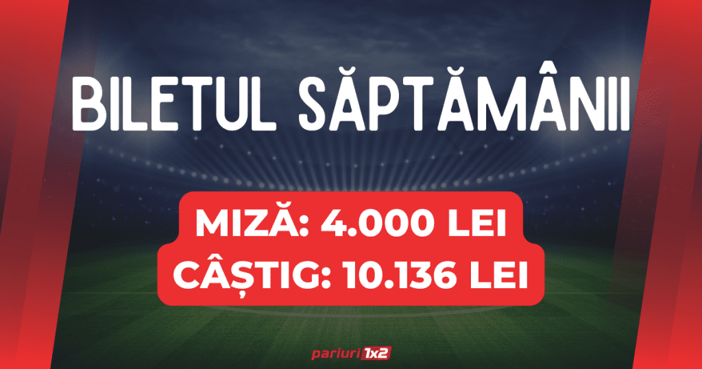 🔥 Bilet pariuri: 24 bilete VERZI din ultimele 43 & peste 72.000 LEI PROFIT