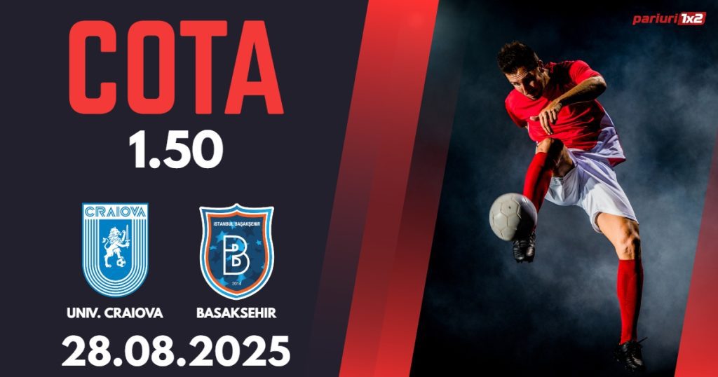 Universitatea Craiova – Bașakșehir, Ponturi Pariuri Fotbal Conference League, 28.08.2025