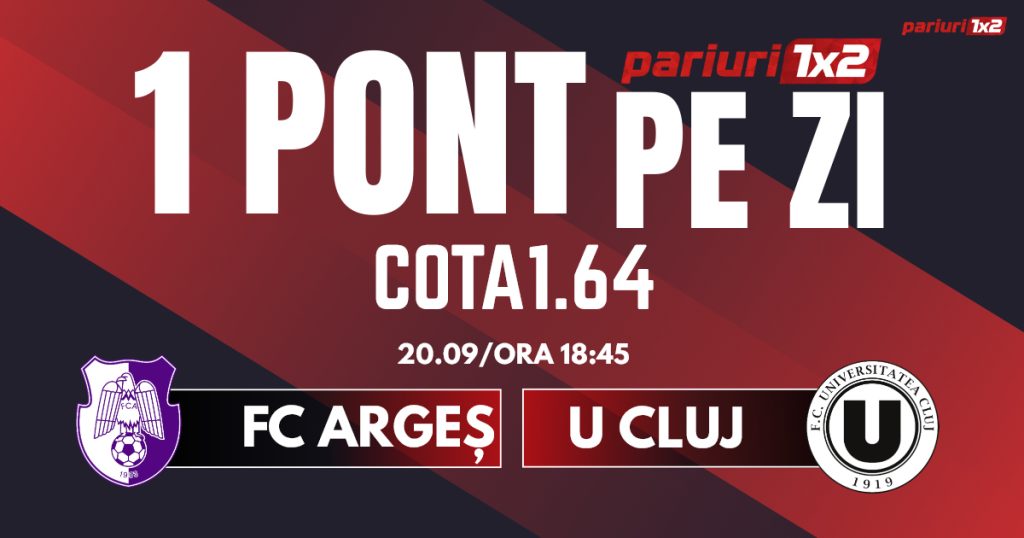 Un Pont pe Zi, 20 septembrie: Profitul vine din Superliga!  Astăzi FC Argeș și U Cluj