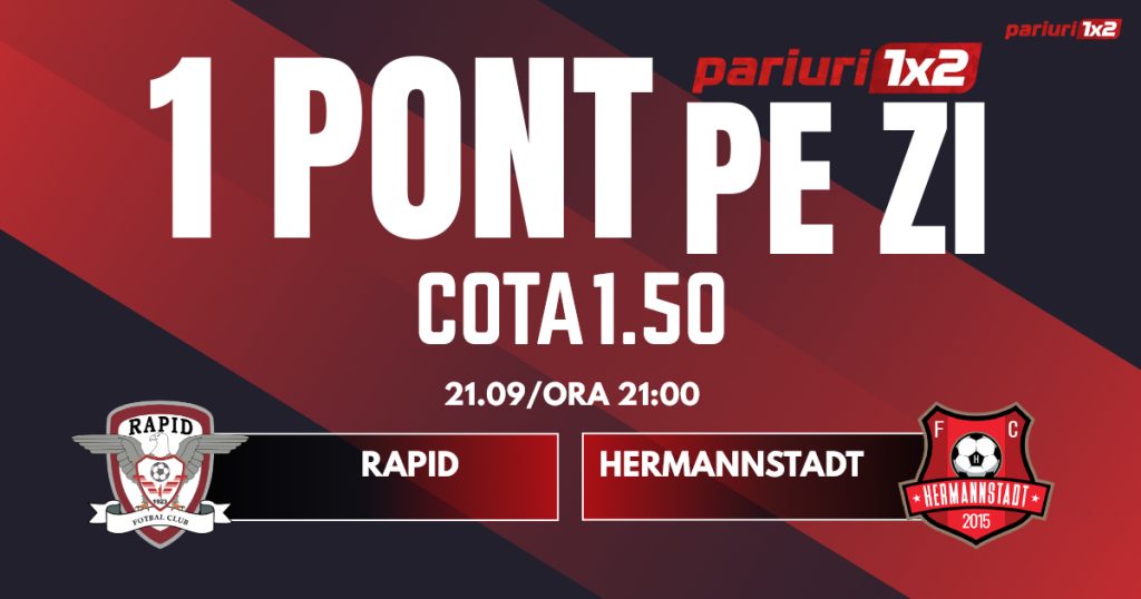 Un Pont pe Zi, 21 septembrie: Ieri a fost zi de profit!  Astăzi Rapid – Hermannstadt