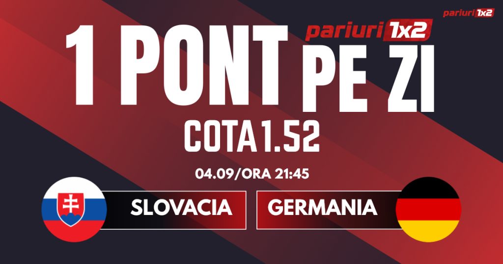 Un Pont pe Zi, 04 septembrie: Profitul vine din calificările pentru Cupa Mondială!  Astăzi Slovacia – Germania