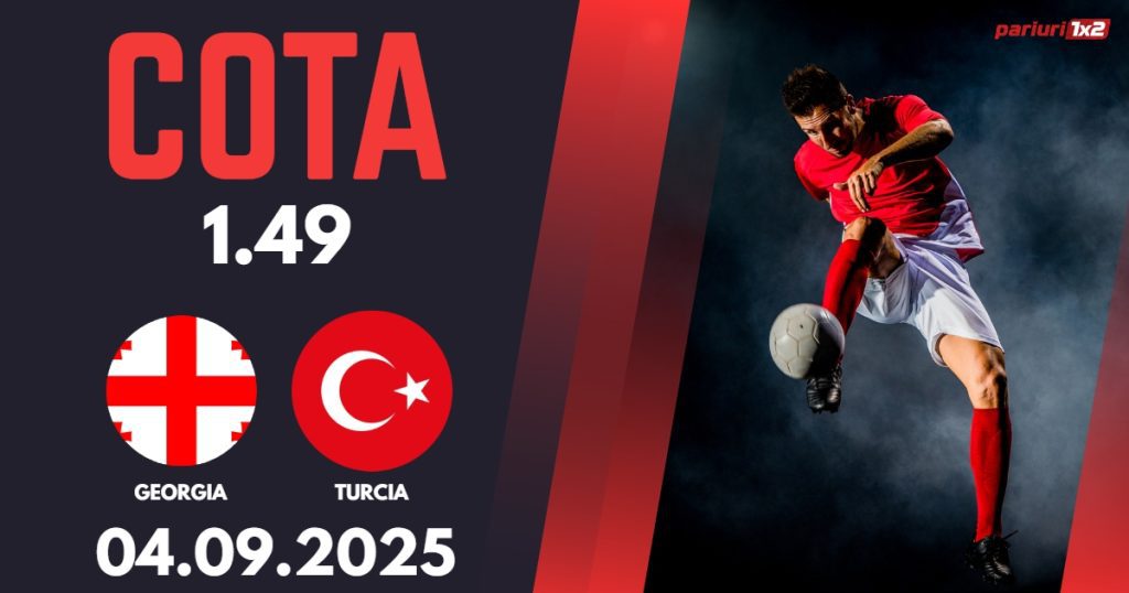 Georgia – Turcia, Ponturi Pariuri Fotbal calificari Cupa Mondiala, 04.09.2025