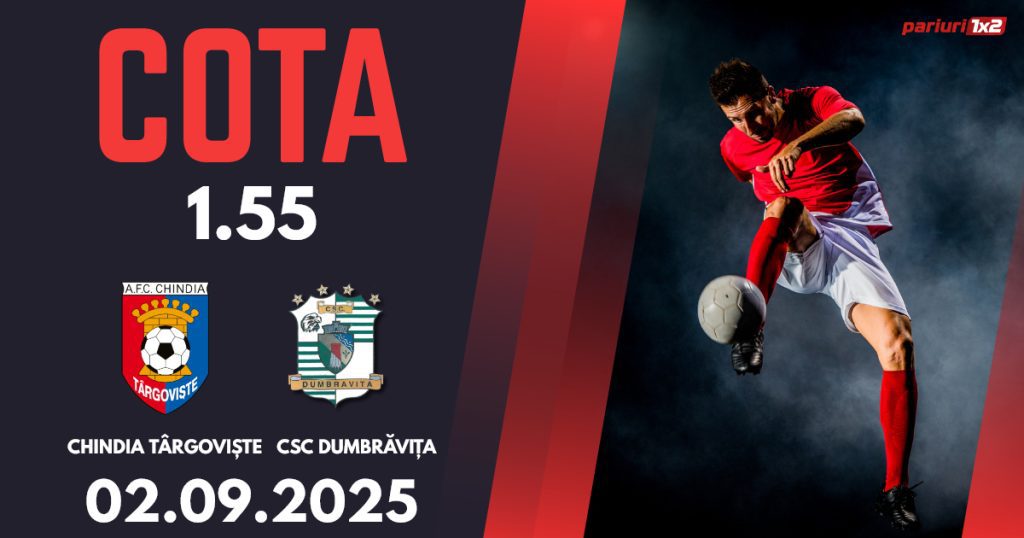 Chindia Târgoviște – CSC Dumbrăvița, Ponturi Pariuri Fotbal Liga a 2-a, 02.09.2025