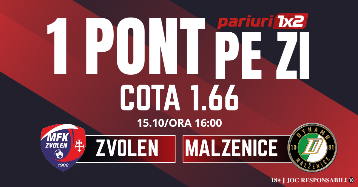 Un Pont pe Zi, 15 octombrie: Profitul vine din eșalonul doi al fotbalului slovac! Astăzi Zvolen – Malzenice
