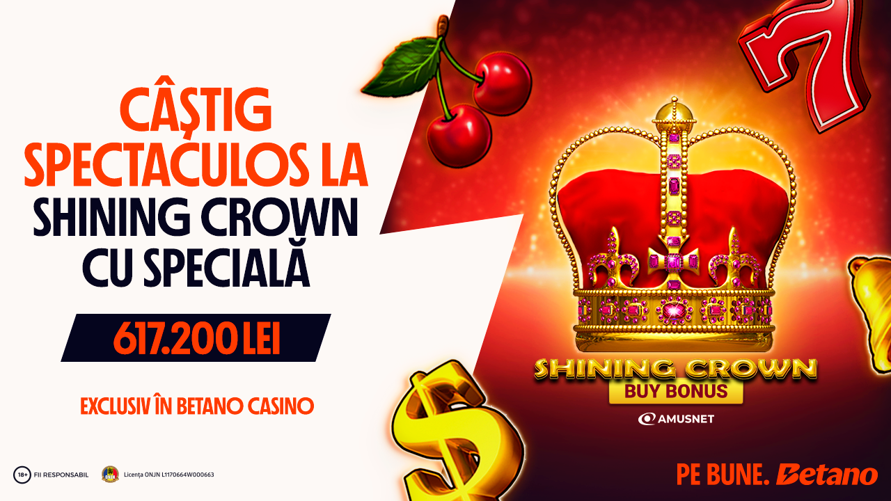 Câștig uriaș pe Betano România: peste 617.000 lei obținuți la Shining Crown Buy Bonus! 💥