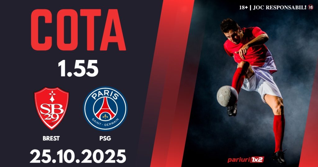 Brest – PSG, Ponturi Pariuri Fotbal Ligue 1, 25.10.2025
