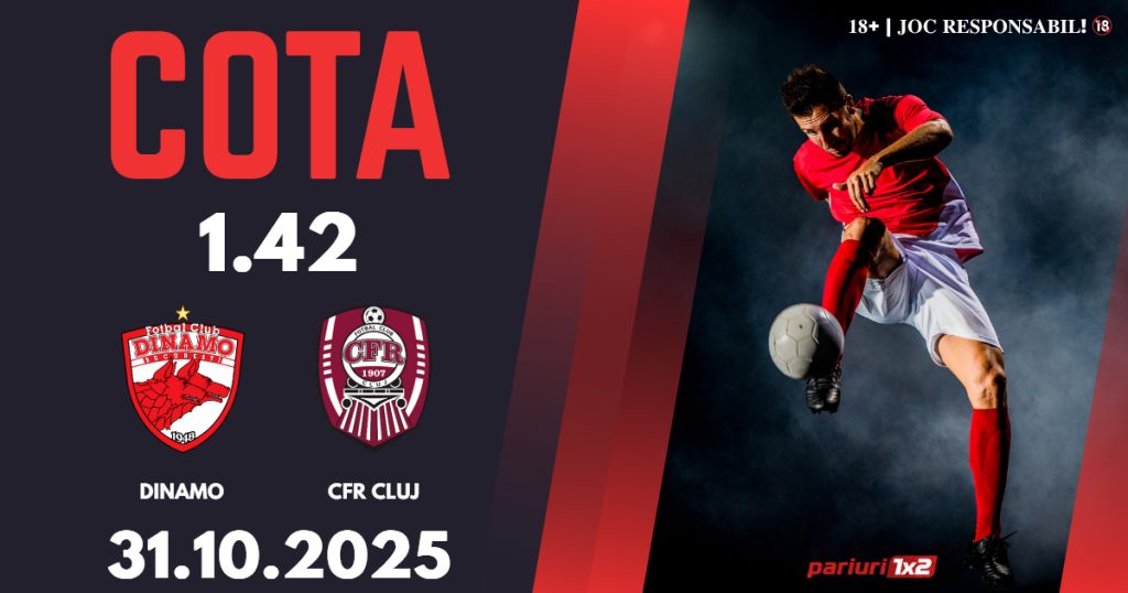 Dinamo – CFR Cluj, Ponturi Pariuri Fotbal Superliga, 31.10.2025