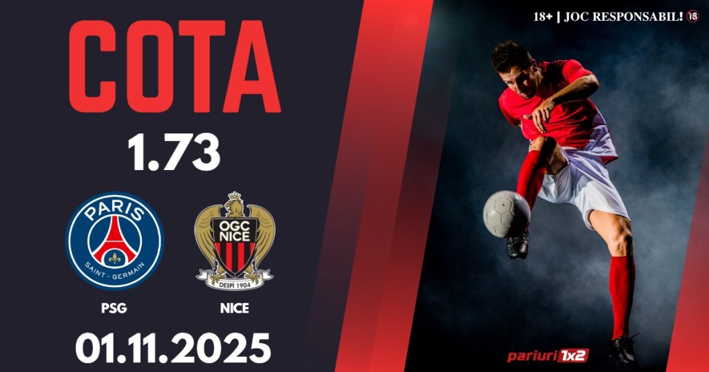 PSG – Nice, Ponturi Pariuri Fotbal Ligue 1, 01.11.2025
